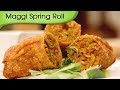 Maggi Noodles Spring Roll - Fast Food Recipe by Ruchi Bharani - Vegetarian [HD]