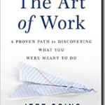 10 Big Ideas from The Art of Work